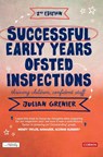 Successful Early Years Ofsted Inspections - Grenier - 9781526492265