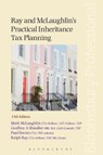 Ray and Mclaughlin's Practical Inheritance Tax Planning - MCLAUGHLIN,  Mark - 9781526500731