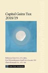 Core Tax Annual: Capital Gains Tax 2018/19 - Rebecca Cave ; Iris Wunschmann-Lyall ; Chris Erwood - 9781526505705