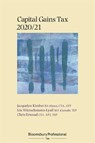 Bloomsbury Professional Capital Gains Tax 2020/21 - Jacquelyn Kimber ; Chris Erwood ; Iris Wunschmann-Lyall - 9781526514660
