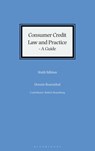 Consumer Credit Law and Practice - A Guide - Dennis (Gray's Inn Rosenthal - 9781526524775