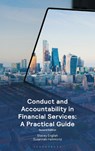 Conduct and Accountability in Financial Services - Stacey (Theta Lake English ; Susannah (CUBE Hammond - 9781526529060