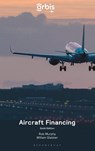 Aircraft Financing -  - 9781526535443