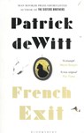 French Exit - DEWITT,  Patrick - 9781526601186