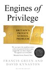 Engines of Privilege - David Kynaston ; Francis Green - 9781526601278