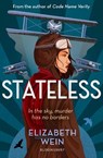 Stateless - WEIN,  Elizabeth - 9781526601681