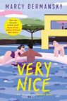 Very nice - marcy dermansky - 9781526605658