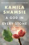 A God in Every Stone - Kamila Shamsie - 9781526607782