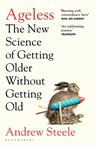 Ageless - Andrew Steele - 9781526608284