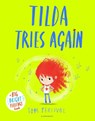 Tilda Tries Again - Tom Percival - 9781526612991