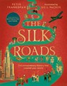 The Silk Roads - Professor Peter Frankopan - 9781526623560