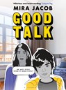 Good Talk - Mira Jacob - 9781526631596