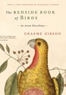 The Bedside Book of Birds - Graeme Gibson - 9781526633675