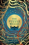 The Puzzle Wood - Rosie Andrews - 9781526637376