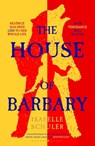 The House of Barbary - Isabelle Schuler - 9781526647313