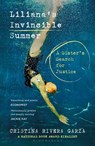 Liliana's Invincible Summer - Cristina Rivera Garza - 9781526649355