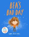 Bea's Bad Day - Tom Percival - 9781526651358