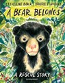 A Bear Belongs - Catherine Barr - 9781526655684