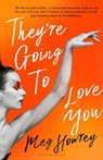 They're Going to Love You - Meg Howrey - 9781526655813