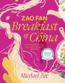 Zao Fan: Breakfast of China - Michael Zee - 9781526657282