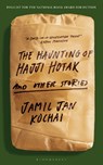 The Haunting of Hajji Hotak - Jamil Jan Kochai - 9781526664723