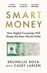 Smart Money - Brunello Rosa ; Casey Larsen - 9781526678492