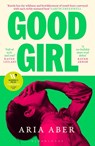 Good Girl - Aria Aber - 9781526679048