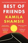 Best of Friends - Kamila Shamsie - 9781526680044