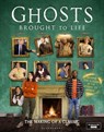 Ghosts: Brought to Life - Laurence Rickard ; Mat Baynton ; Martha Howe-Douglas ; Ben Willbond - 9781526684202