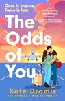 The Odds of You - Kate Dramis - 9781526687999