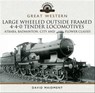 Great Western: Large Wheeled Outside Framed 4-4-0 Tender Locomotives - David Maidment - 9781526700971