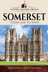 Somerset - Mick Davis ; David Lassman - 9781526706188