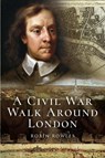 A Civil War in London - Robin Rowles - 9781526706478