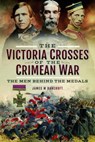 The Victoria Crosses of the Crimean War - James W. Bancroft - 9781526710611