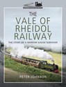 The Vale of Rheidol Railway - Peter Johnson - 9781526718051