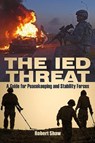 The Ied Threat: A Guide for Peackeeping and Stability Forces - Robert Shaw - 9781526719577