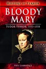 Bloody Mary - Phil Carradice - 9781526728654