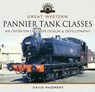 Great Western, Pannier Tank Classes - David Maidment - 9781526734518