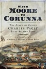 With Moore to Corunna - ESDAILE,  Charles J ; Reed, Mark - 9781526737953