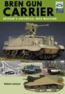 Bren Gun Carrier - Robert Jackson - 9781526746436
