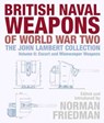 British Naval Weapons of World War Two - Norman Friedman - 9781526750471