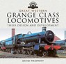 Great Western, Grange Class Locomotives - David Maidment - 9781526752017