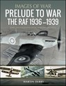 Prelude to War - Martin Derry - 9781526754837