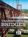 Transporter Bridges - John Hannavy - 9781526760395