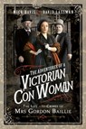 The Adventures of a Victorian Con Woman - Mick Davis ; David Lassman - 9781526764874