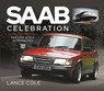 Saab Celebration - Cole Lance - 9781526775238
