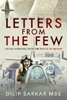 Letters from the Few - Dilip Sarkar - 9781526775894