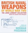British Naval Weapons of World War Two, Volume III - Norman Friedman - 9781526777119