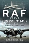 RAF at the Crossroads - Greg Baughen - 9781526795342