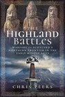 The Highland Battles - Peers Chris - 9781526797452